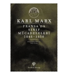 Fransa'da Sınıf Mücadeleleri 1848 -1850
