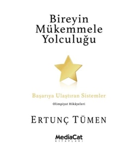 Bireyin Mükemmele Yolculuğu