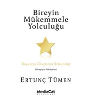 Bireyin Mükemmele Yolculuğu