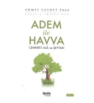 Adem ile Havva Cennet-i Ala ve Şeytan
