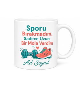 Spora Başlayıp Bırakanlara Motivasyon Fitness Çay Kupası Hediye Bardak