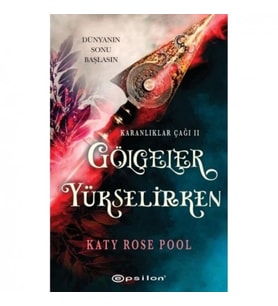 Gölgeler Yükselirken