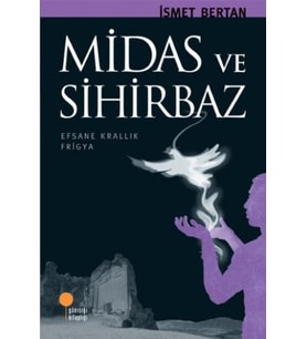 Midas ve Sihirbaz