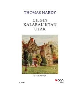 Çılgın Kalabalıktan Uzak