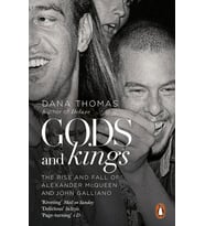 Gods And Kings: The Rise And Fall Of Alexander Mcqueen And John Galliano (Krem)