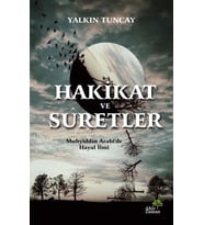 Hakikat ve Suretler - Yalkın Tuncay
