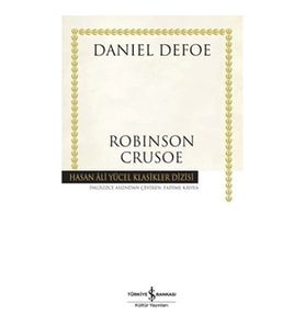 ROBİNSON CRUSOE - HASAN ALİ YÜCEL KLASİKLERİ