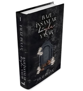 Bazı İnsanlar Böyle Yaşar - (Ciltli)