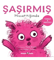 Şaşırmış Hissettiğimde (Ciltli)