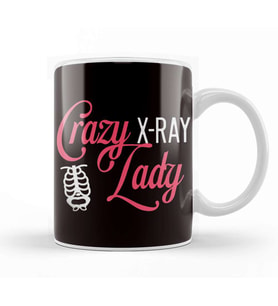 Crazy Lady Rad Tech Radiologist Radiographer Medicine Kupa Bardak Porselen