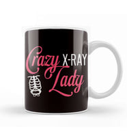 Crazy Lady Rad Tech Radiologist Radiographer Medicine Kupa Bardak Porselen