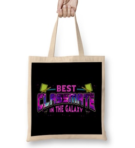 Cute Best Classmate In The Galaxy Space Galactic Bez Çanta Uzun Saplı