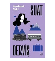 Ayrılmak Yok!