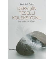 Dervişin Teselli Koleksiyonu