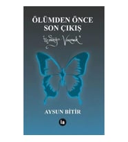 Ölümden Önce Son Çıkış