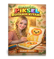Herkes İçin Piksel Boyama Kitabı (Cevaplı – Özel Seri)