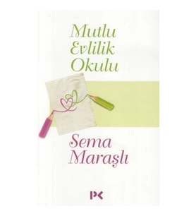 Mutlu Evlilik Okulu