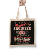 I Am A Mechanical Engineer I Was Born With Bez Çanta Uzun Saplı