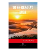 To Be Read At Dusk