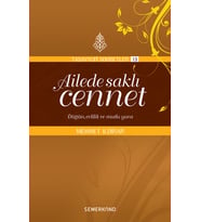 AİLEDE SAKLI CENNET