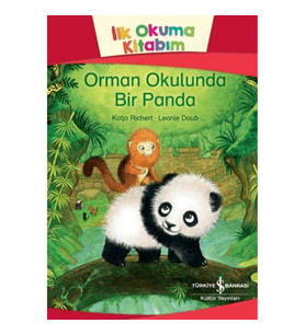 Orman Okulunda Bir Panda - İlk Okuma Kitabım