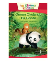 Orman Okulunda Bir Panda - İlk Okuma Kitabım