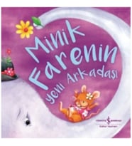 Minik Farenin Yeni Arkadaşı