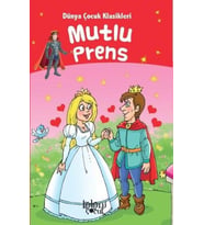Mutlu Prens - Dünya Çocuk Klasikleri