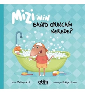 Mizi’nin Banyo Oyuncağı Nerede?