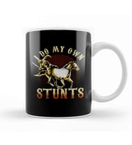 I Do My Own Stunts Horse Riding Competition Skills Kupa Bardak Porselen