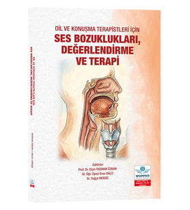 Dil ve Konuşma Terapistleri için Ses Bozuklukları, Değerlendirme ve Terapi