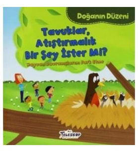 Doğanın Düzeni Tavuklar Atıştırmalık Bir Şey İster Mi
