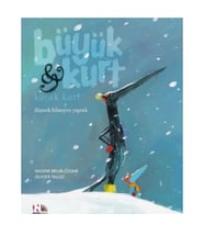 Düşmek Bilmeyen Yaprak - Büyük Kurt ve Küçük Kurt