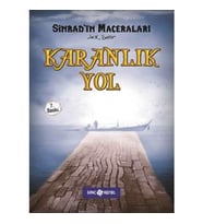 Karanlık Yol (Ciltli) / Sinbad'ın Maceraları - Jack Sailor - Genç Hayat Yayınları