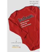 Babam Baskılı Bebek Zıbını – Çıtçıtlı Body 8 Renk  %100 Pamuk Uzun Kol (Kırmızı)