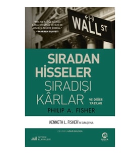 Sıradan Hisseler Sıradışı Kârlar