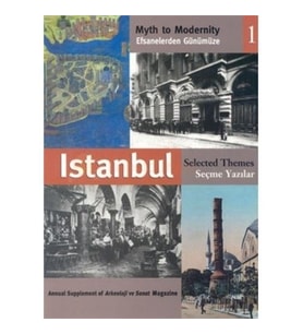 Efsanelerden Günümüze İstanbul 1 Seçme Yazılar-Brian Johnson
