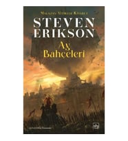 Ay Bahçeleri - Malazan Yitikler Kitabı 1