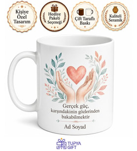 Empati Kurmayı Öğrenenlere Anlayış Temalı Baskılı Porselen Kupa Bardak Hediye