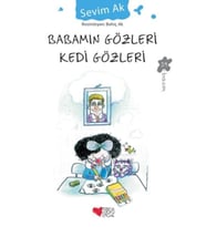 Babamın Gözleri Kedi Gözleri Sevim Ak
