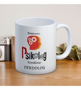 10 Mayıs Başkasına Psikolog Kendine Derdolog Baskılı Kupa Bardak