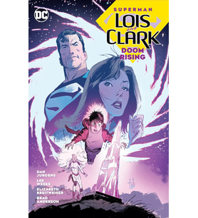 Superman: Lois And Clark: Doom Rising