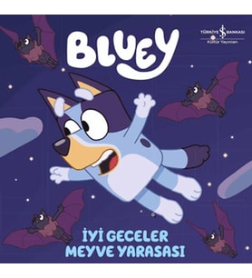 Bluey - İyi Geceler Meyve Yarasası