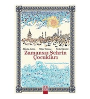 Zamansız Şehrin Çocukları