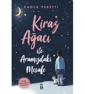 Kiraz Ağacı İle Aramızdaki Mesafe (Ciltli Şömizli)