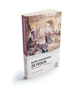 İSLAM HUKUKUNDA ZİLYEDLİK