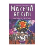 Macera Geçidi 11-Uzaylılar Dünya da Tuncel Altınköprü,