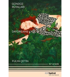 Gündüz Rüyaları - Geyikli Gece Daydreams – The Night Of The Deer Bir Arada / Together (Türkçe – İn
