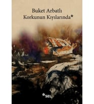 Korkunun Kıyılarında