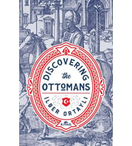 Discovering the Ottomans